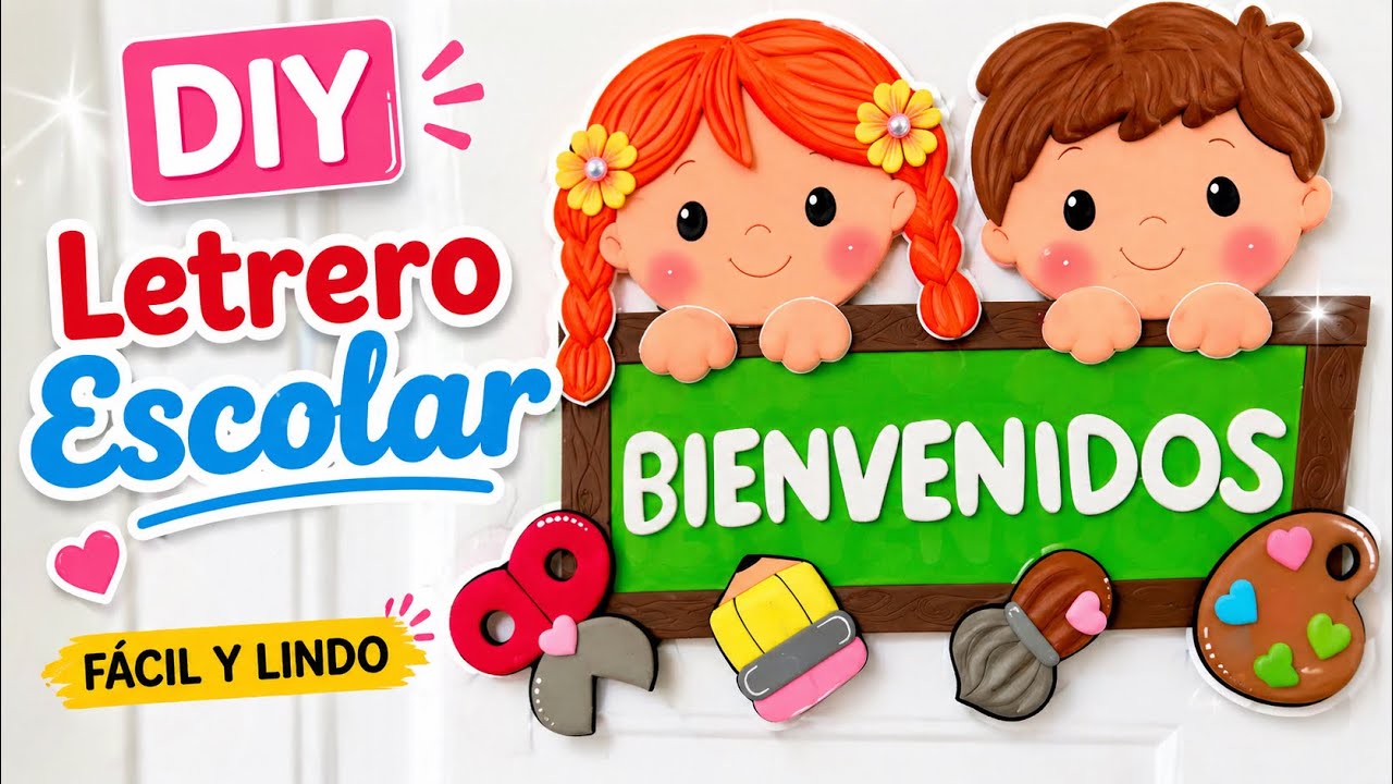 Cómo hacer un Letrero de Bienvenida Cute | Aulas y Colegios (Incluye Moldes) ✂️