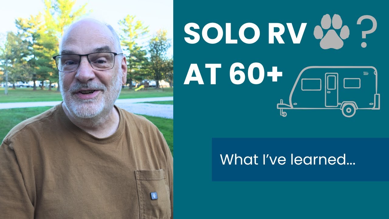 25 Honest Answers About RVing Solo, Retired & On the Road