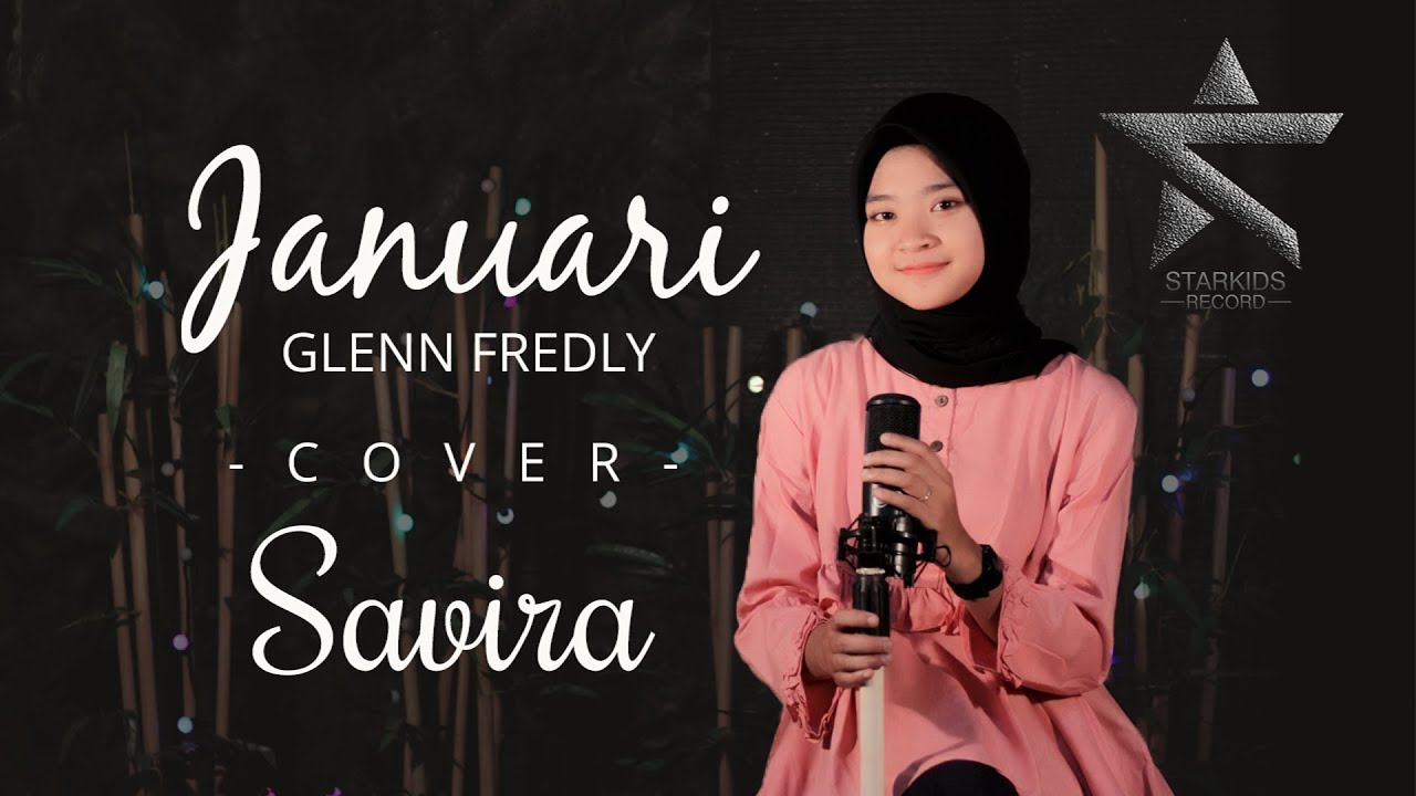 Januari - Glenn Fredly (Cover) By Savira