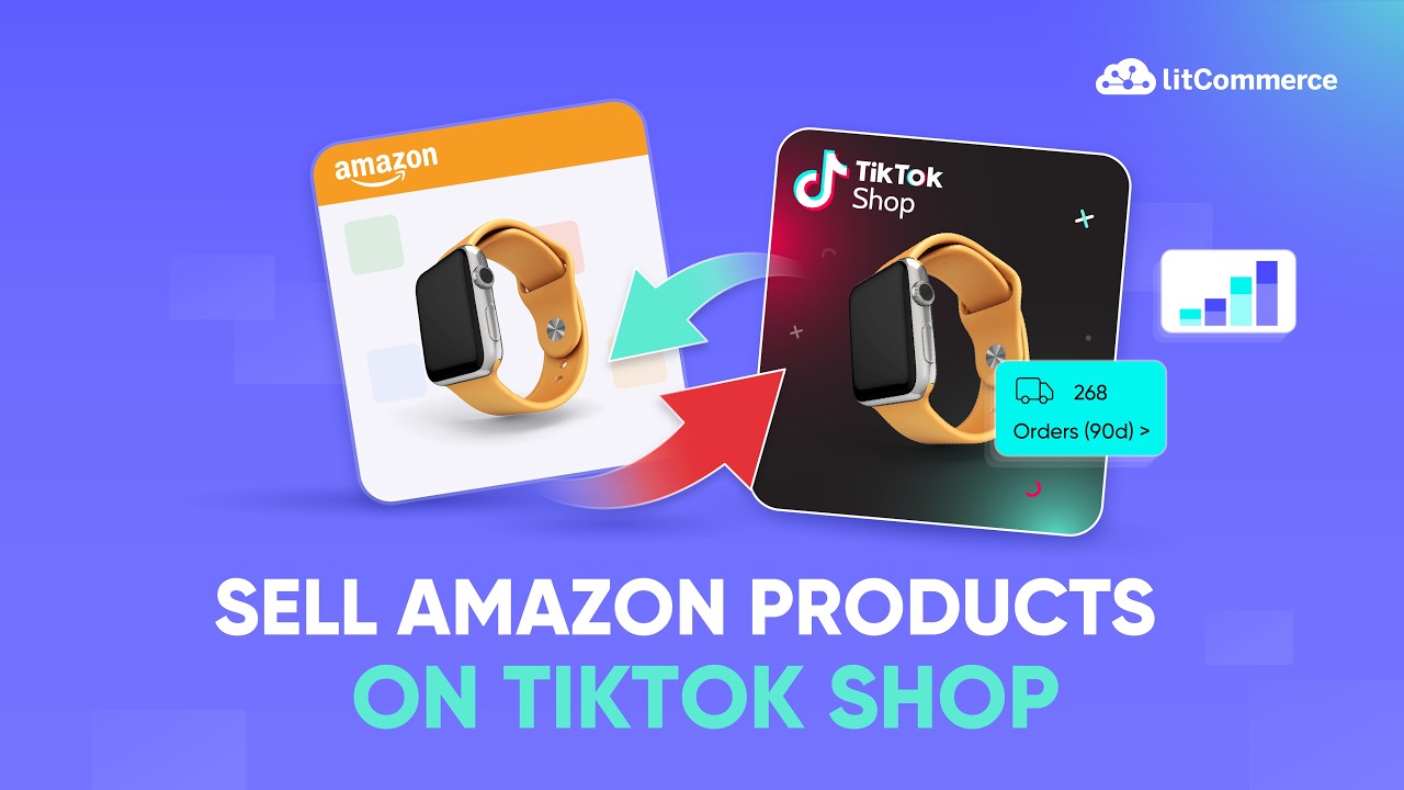 How to Sell Amazon Products on TikTok Shop in 2026: TikTok Amazon Integration