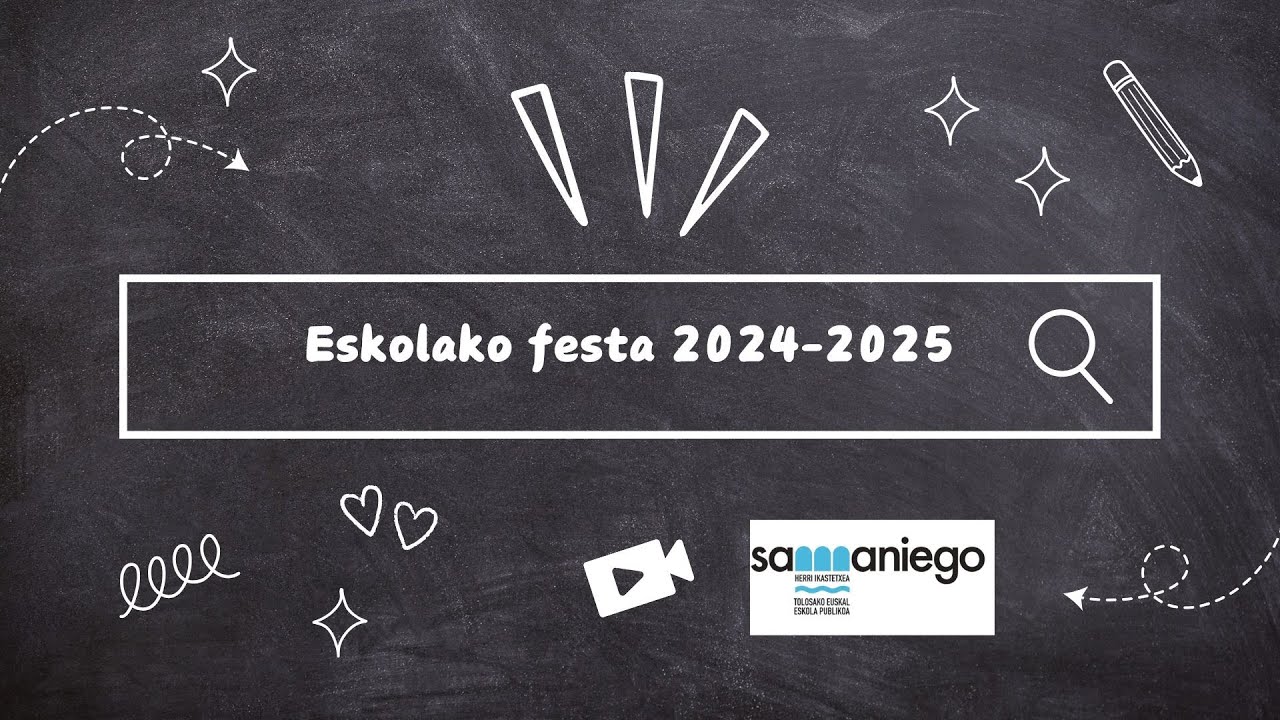Samaniego ikastetxea festa 2024-2025