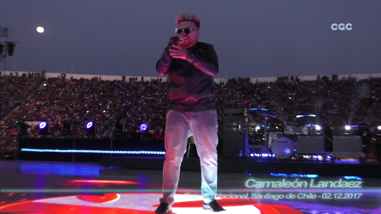 Camaleón Landaez - La Piragua/Llego el Pavo ( Estadio Nacional, Santiago de Chile - 02.12.2017 )