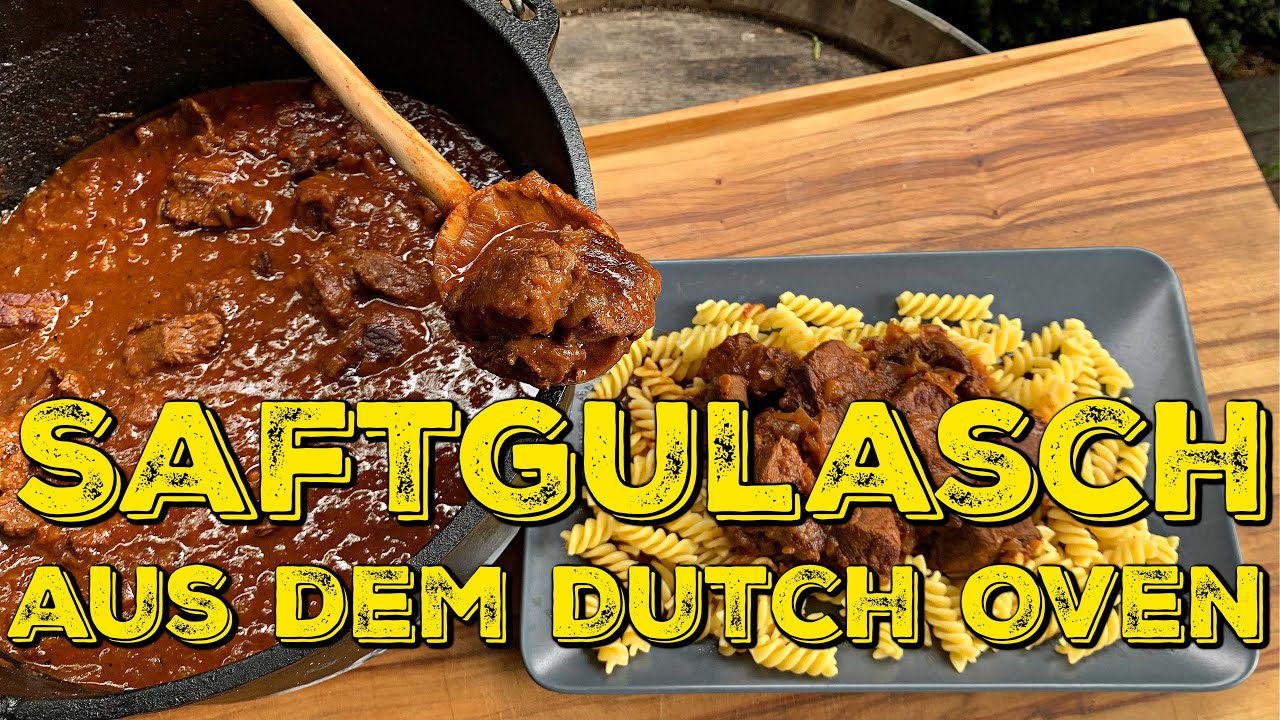 GULASCH AUS DEM DUTCH OVEN - Herbstzeit ist Gulaschzeit