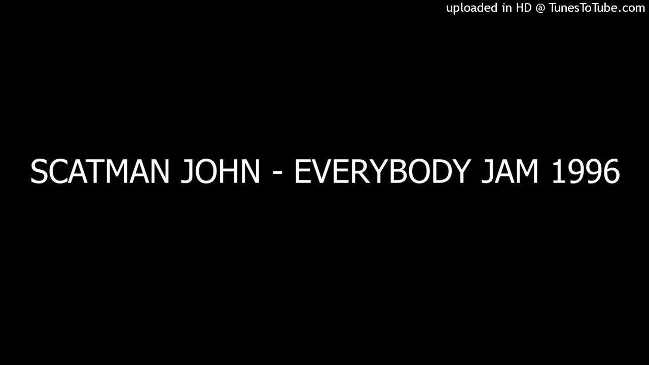 SCATMAN JOHN - EVERYBODY JAM 1996