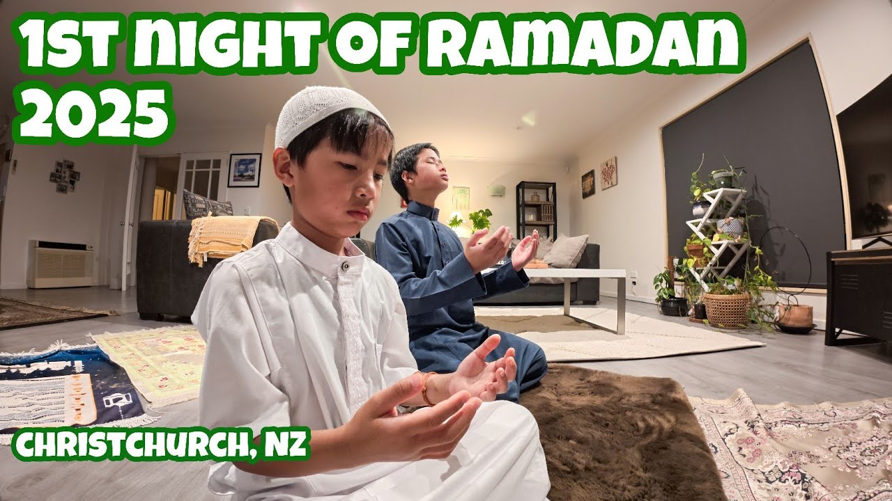 🌙 1st Night of Ramadan 2025 | Christchurch, New Zealand | Bismillah, We're Ready! 🌙