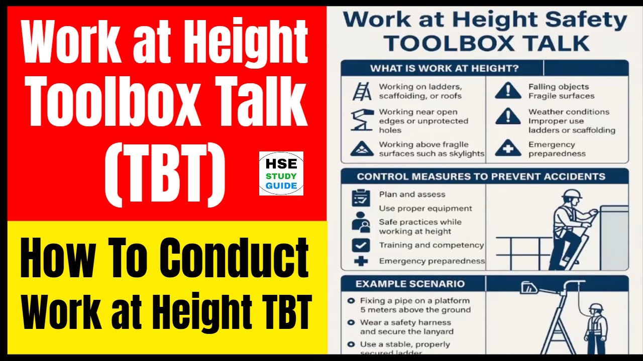 Work at Height Safety Toolbox Talk (TBT) @HSE STUDY GUIDE