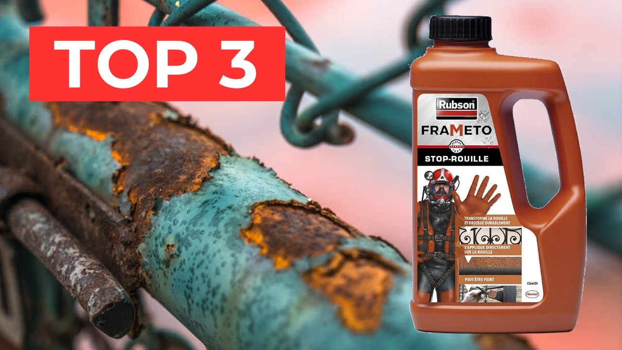 TOP 3 Meilleur Produit Anti-Rouille 2024