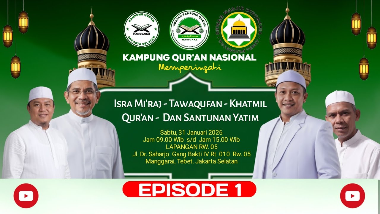 Isra Mi'raj, Tawaqufan, Khotmul Qur'an dan Santunan Yatim di Kampung Qur'an Kelurahan Manggarai