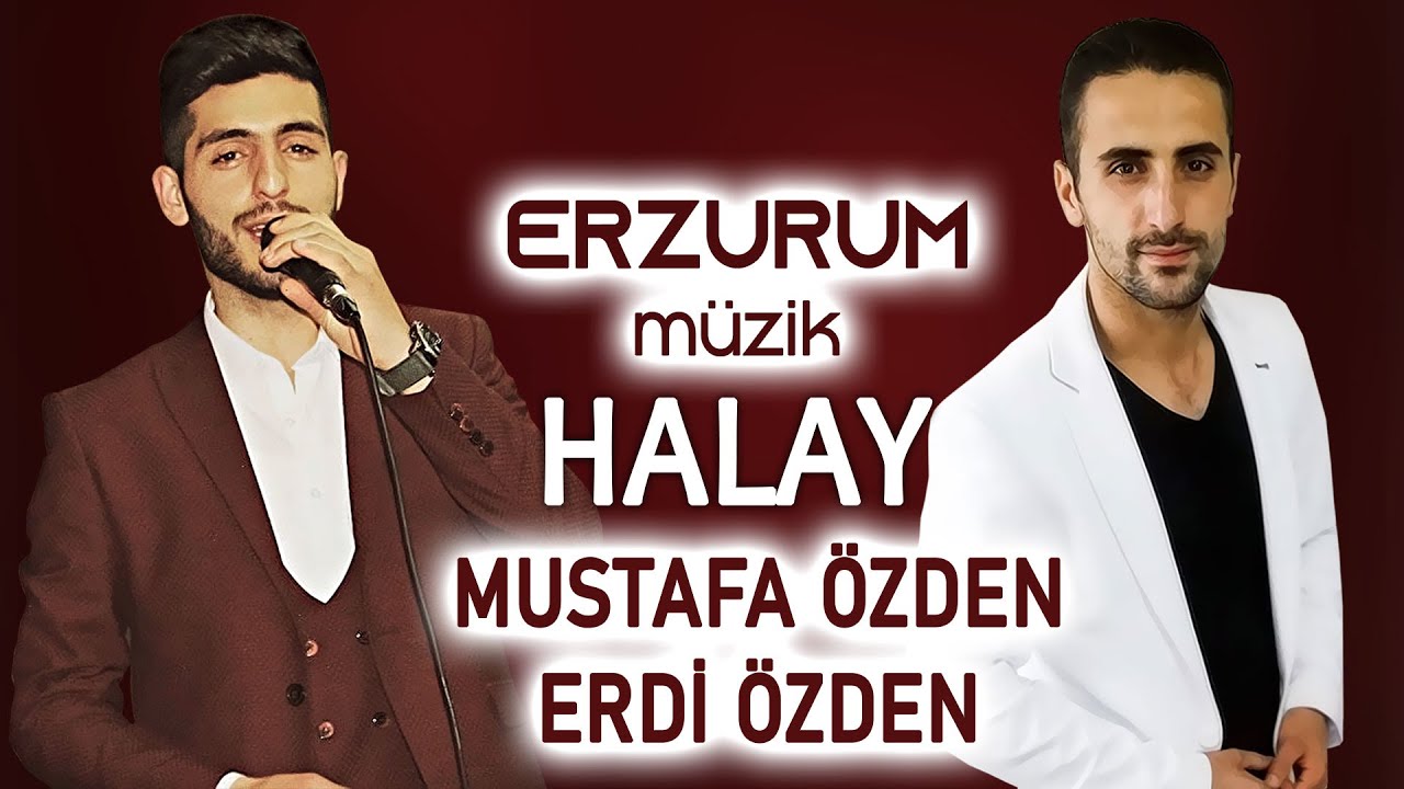 Mustafa Özden & Erdi Özden - Halay | Erzurum Müzik © 2020