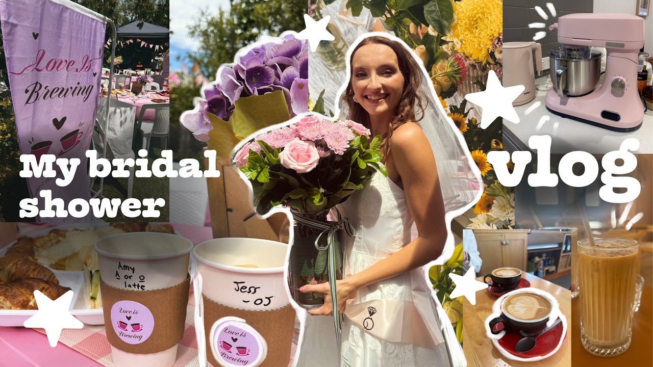 MY BRIDAL SHOWER! 💕☕️ Love is brewing. Cafes, prep & more ⭐️