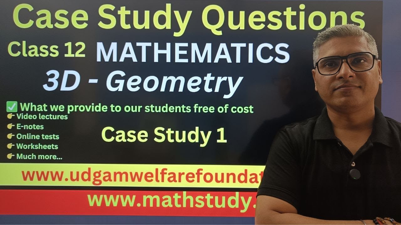 Case study questions class 12 maths 3d geometry,Three dimensional geometry case study questions 01