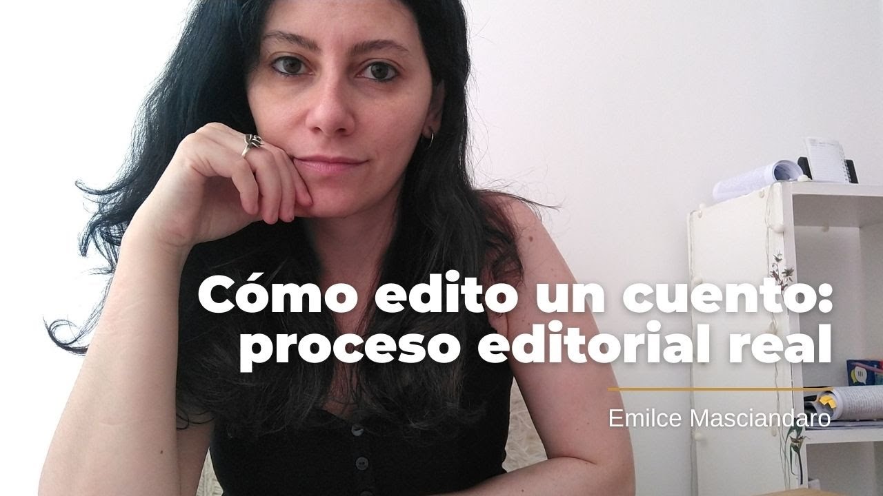 ✍️ Cómo edito un cuento | Proceso editorial real: 