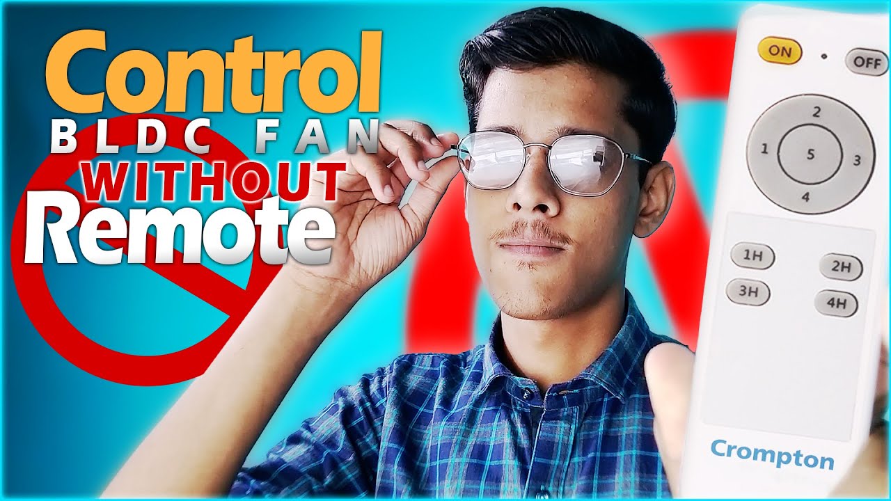 How to Control BLDC Fan Without Remote | Bina Remote ke Fan kaise Chalaye | Crompton Energion BLDC