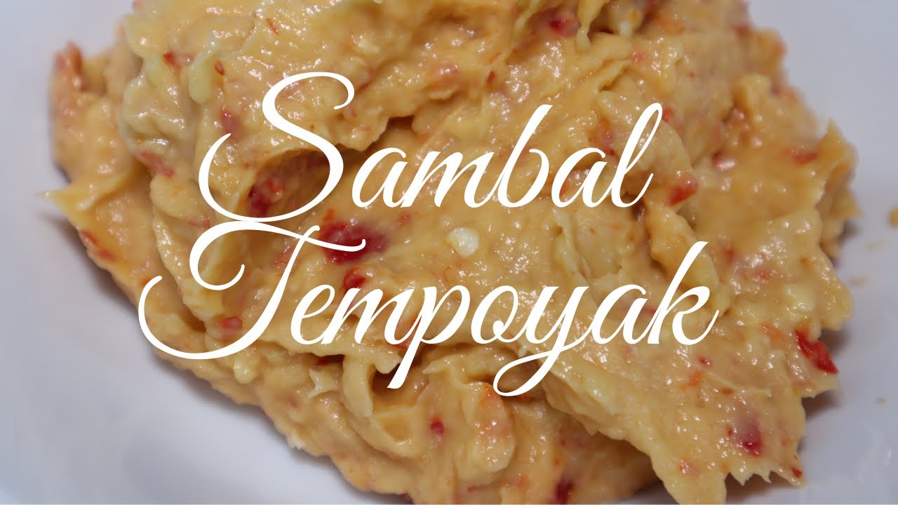 Cara Buat Sambal Tempoyak Yang Senang Dan Sedap || Resepi Sambal Tempoyak Lazat
