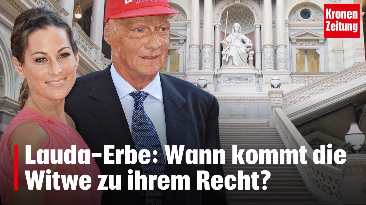 Lauda-Erbe: Wann kommt die Witwe zu ihrem Recht? | krone.tv NEWS