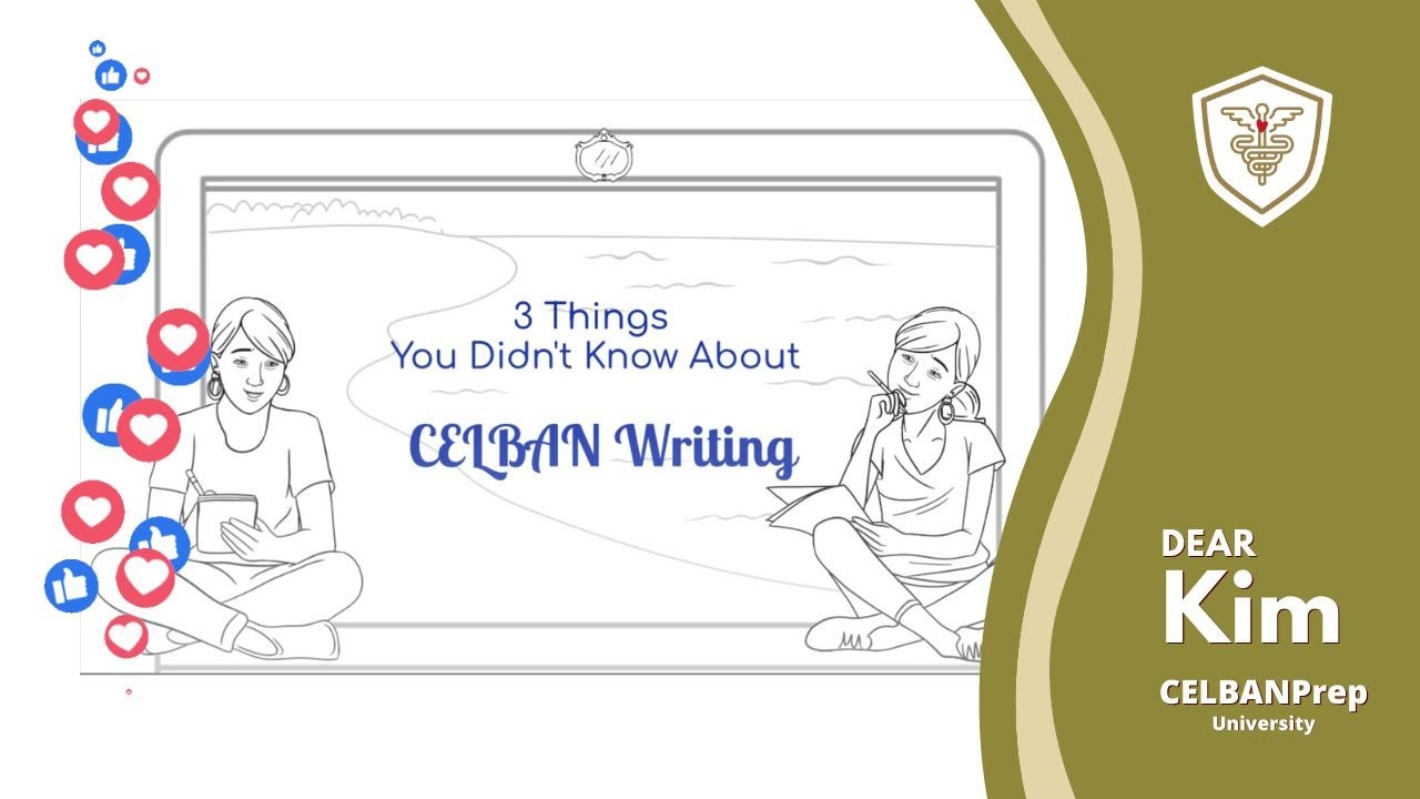 Master CELBAN Writing: 3 Things You Need to Know for Success