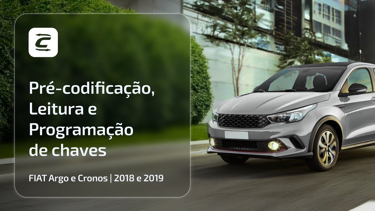 Pré-codificação, Leitura e programação de chaves Fiat Argo e Cronos 2018-2019