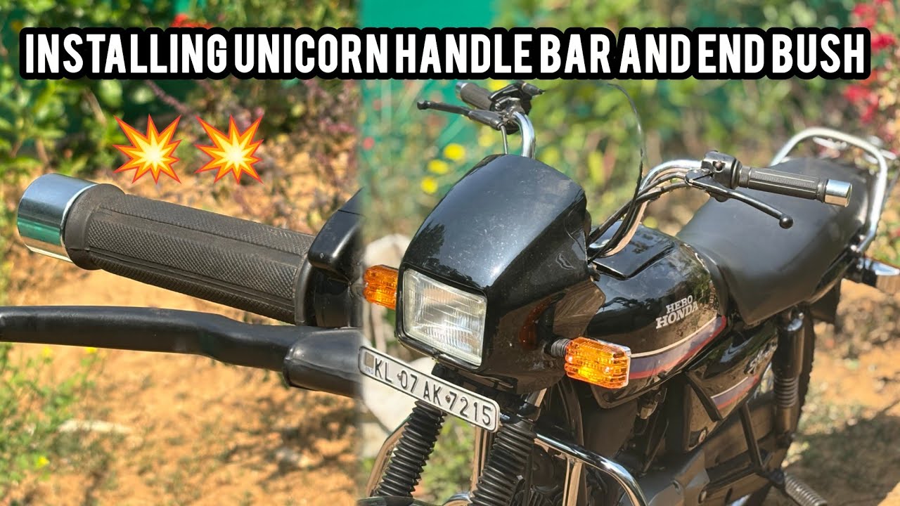Installing unicorn handlebar and endbush|splendor malayalam 