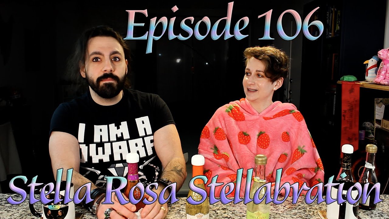Эпизод 106 - Stella Rosa Stellabration