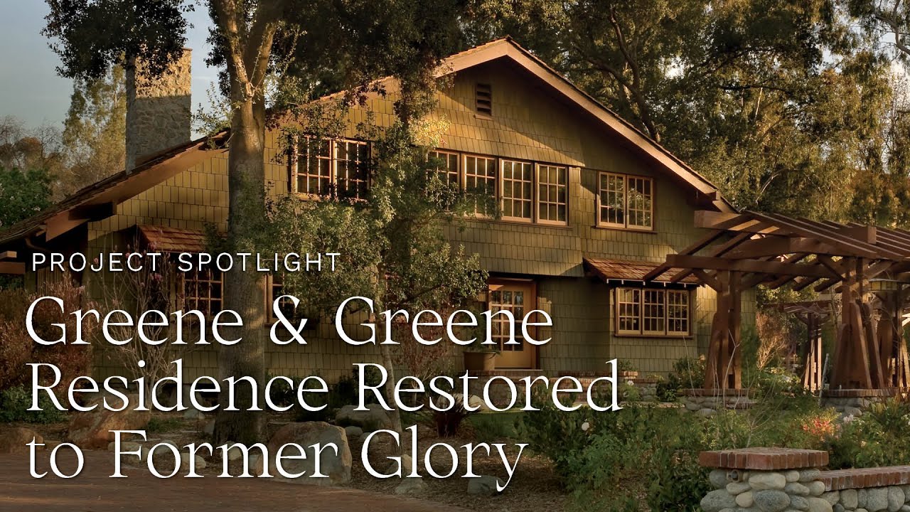 Historic Greene and Greene Craftsman Residence Renewed