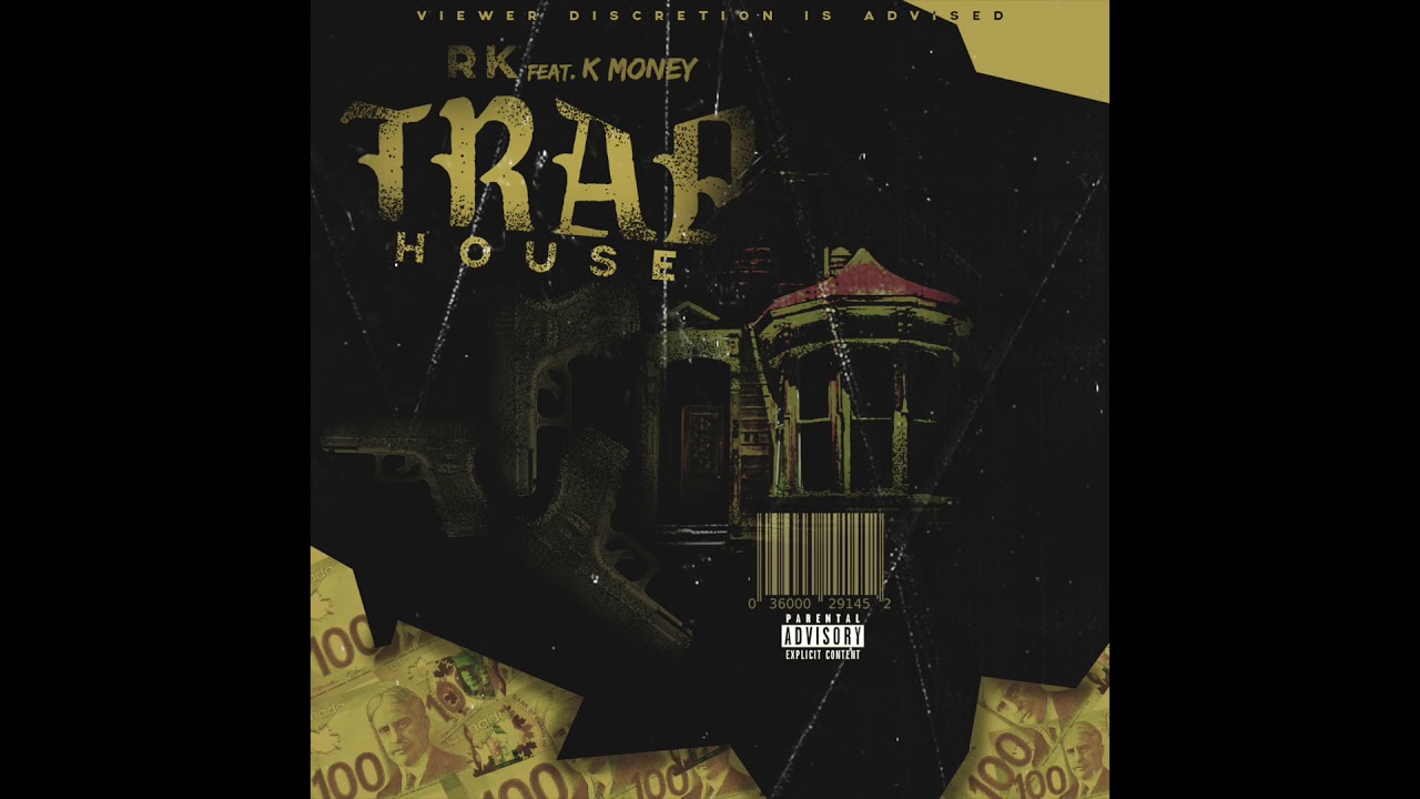 RK feat. K Money - TRAPHOUSE (Official Audio)