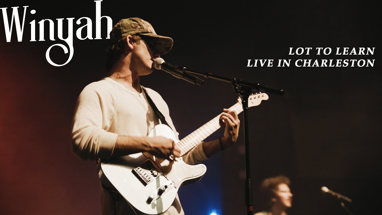 Winyah - Lot To Learn (Live in Charleston)