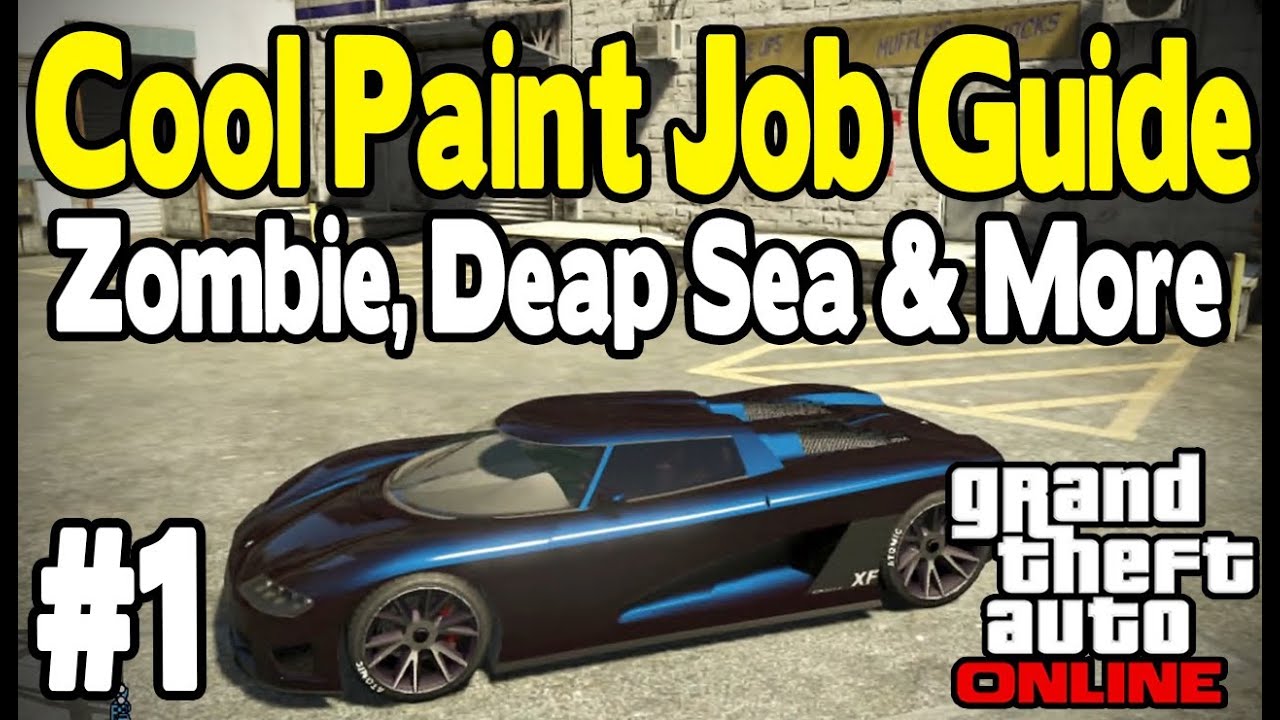 GTA Online - COOL PAINT JOB GUIDE #1 (Zombie, Deep Sea & Bubble Gum) [GTA V Customization]