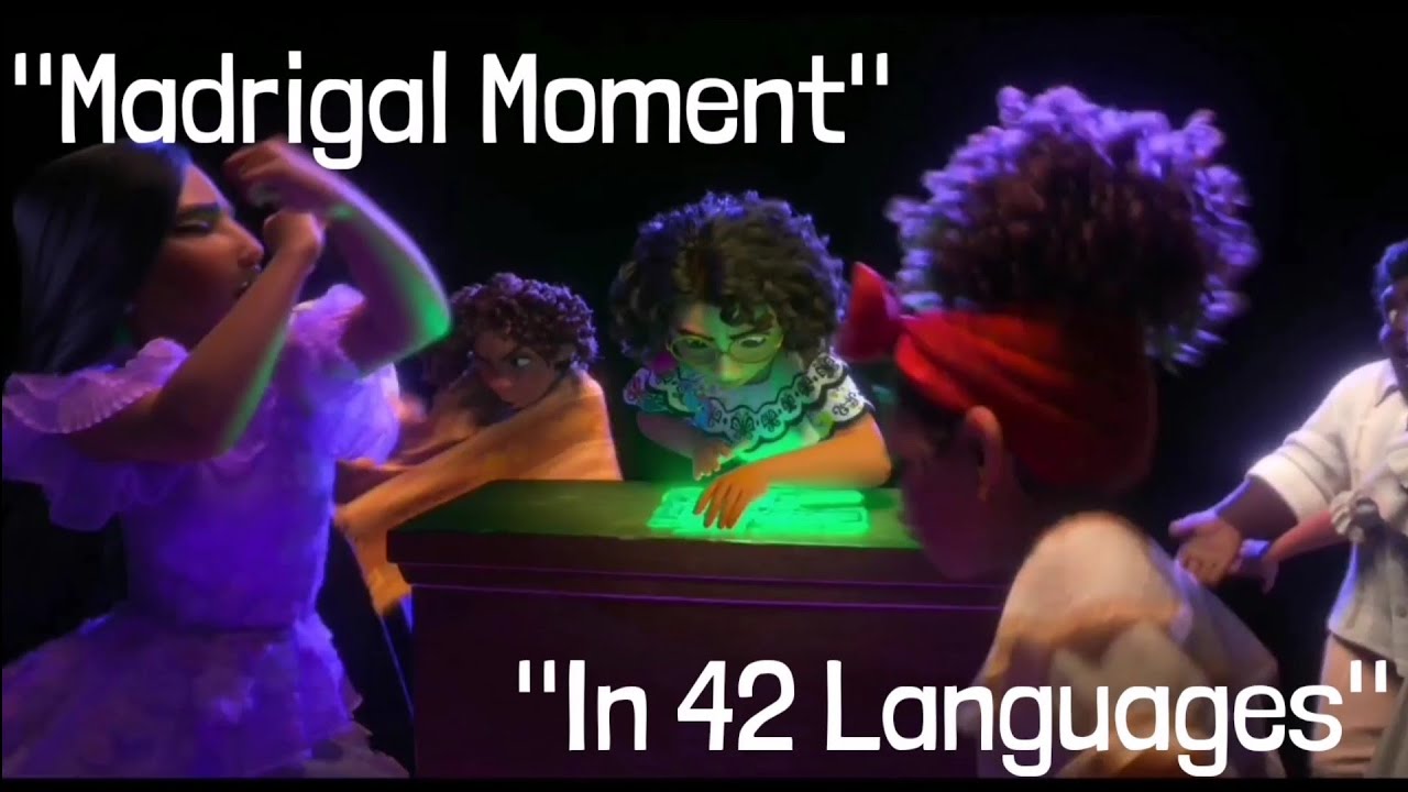 Encanto - We Don't Talk About Bruno *Madrigal Moment* (One-Line Multilanguage) (In 42 Languages)