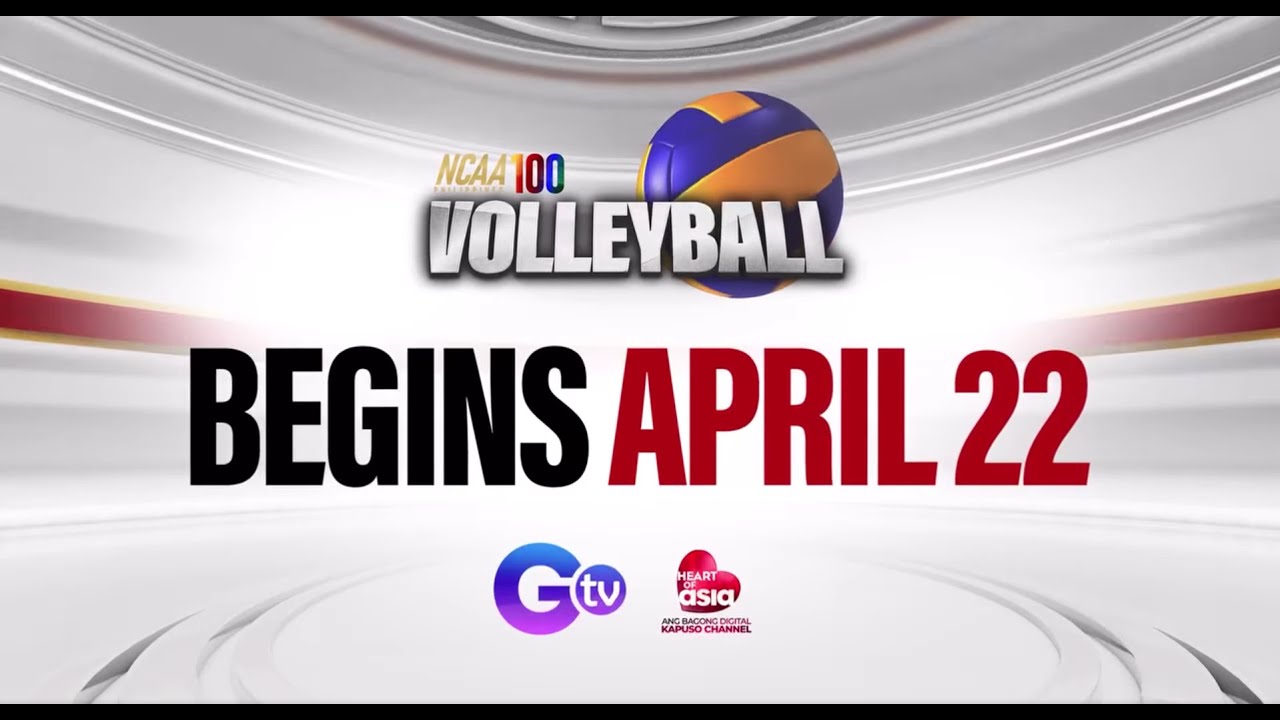 Women&rsquo;s Volleyball on GTV and Heart of Asia beginning on April 22! | NCAA Season 100
