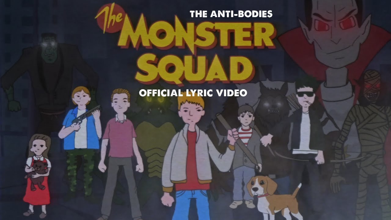 The Anti-Bodies - The Monster Squad (Animated Lyric Video)