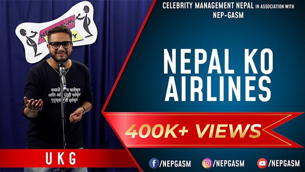 Nepal Ko Airlines | Nepali Stand-up Comedy | UKG | Nep-Gasm Comedy