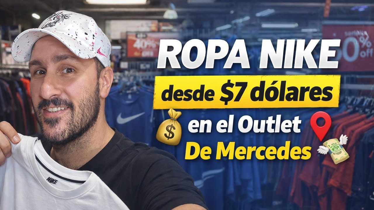 😱 ROPA NIKE desde $7 dólares en el Outlet de Mercedes (¡una locura!) 🔥