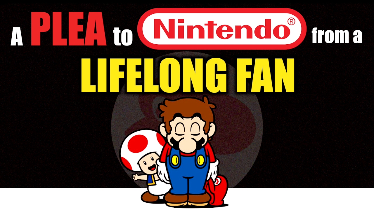 A Plea to Nintendo from a Lifelong Fan