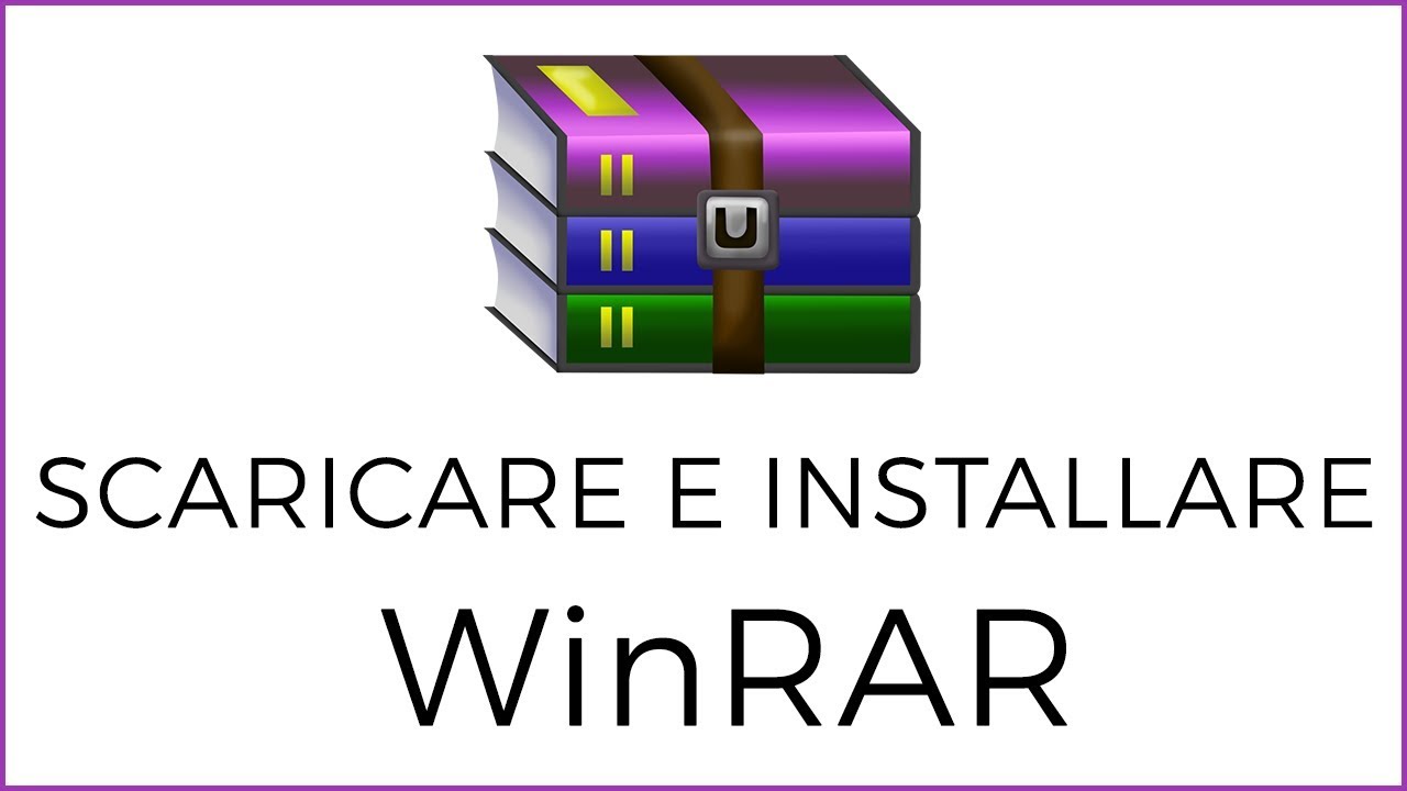 Come Scaricare ed Installare WinRAR in Italiano Gratis