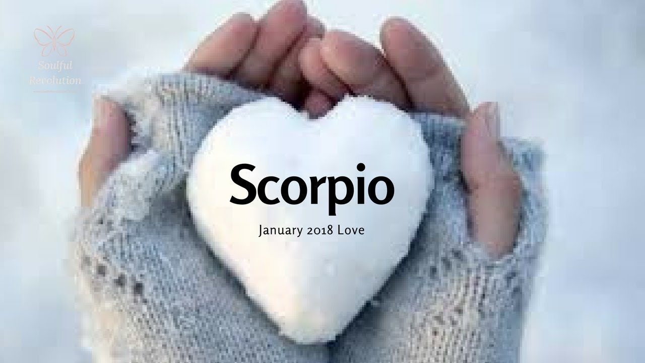 Perfection...SCORPIO's got it. wow! Twin Flame Soulmate Jan 2018