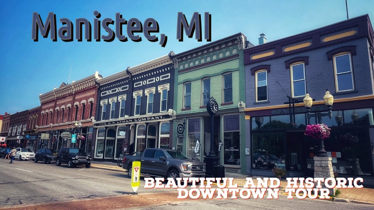Discover the Charm of Manistee, MI