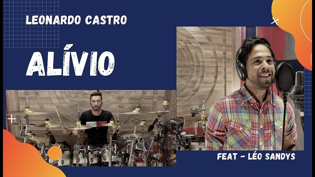 Alívio | @JesséAguiar-c4s | Leonardo Castro | Ft Léo Sandys