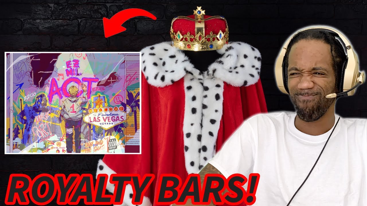 Ez Mil ROYALTY! | Ez Mil - King I Be | REACTION!!!