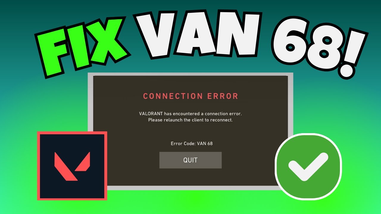 How to Fix Error Code VAN 68 in Valorant