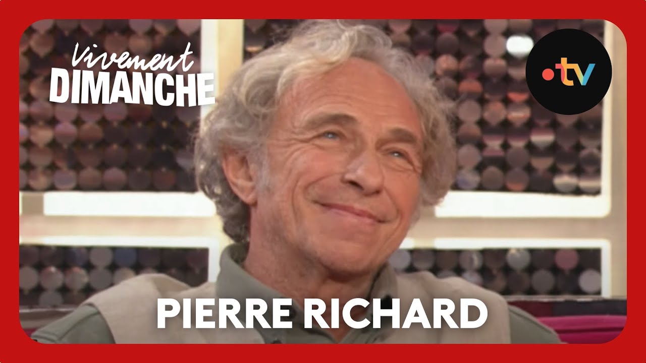 Comment était Pierre Richard petit ? Sa maman raconte - Vivement Dimanche