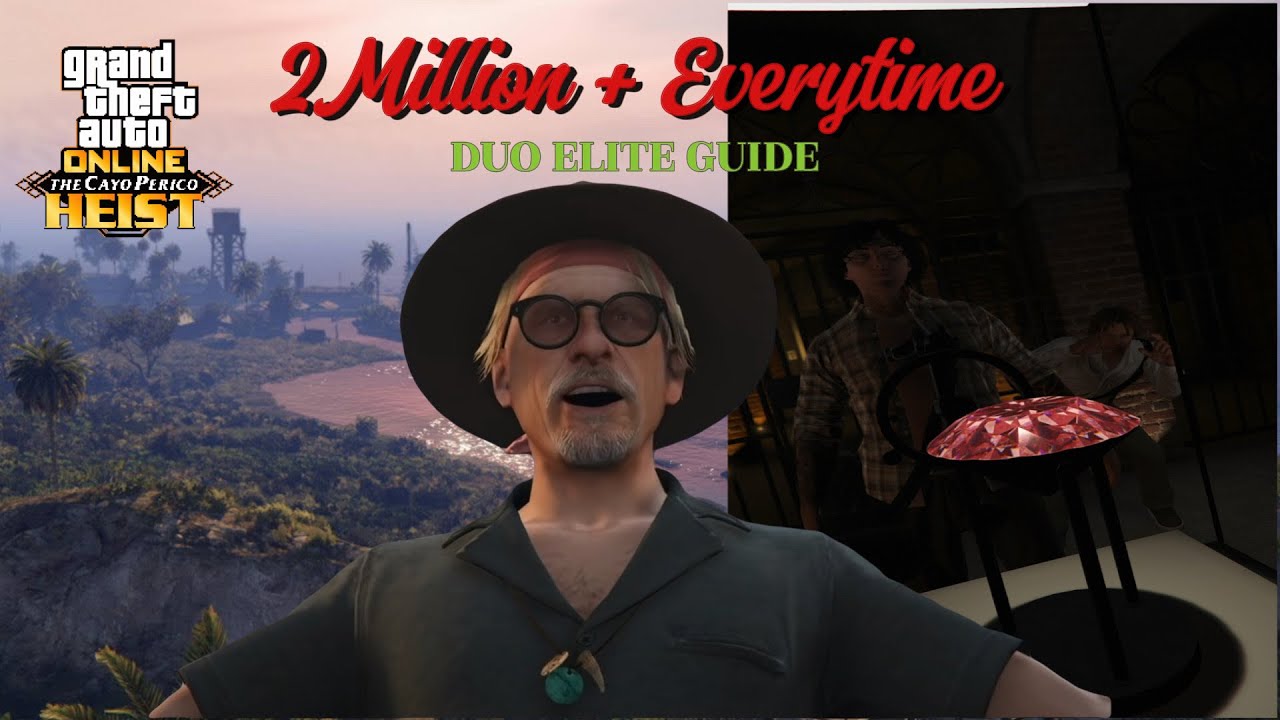 GTA 5 Online The Ultimate Duo Cayo Perico Heist Guide!! (2026 Elite Challenge)