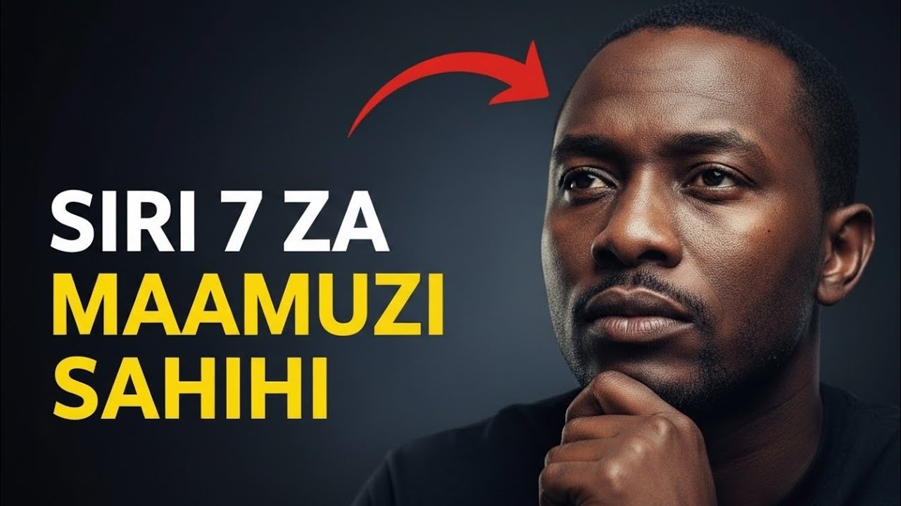 Siri 7 za Saikolojia ya Maamuzi Magumu (Epuka Makosa Makubwa ya Maisha na Pesa)
