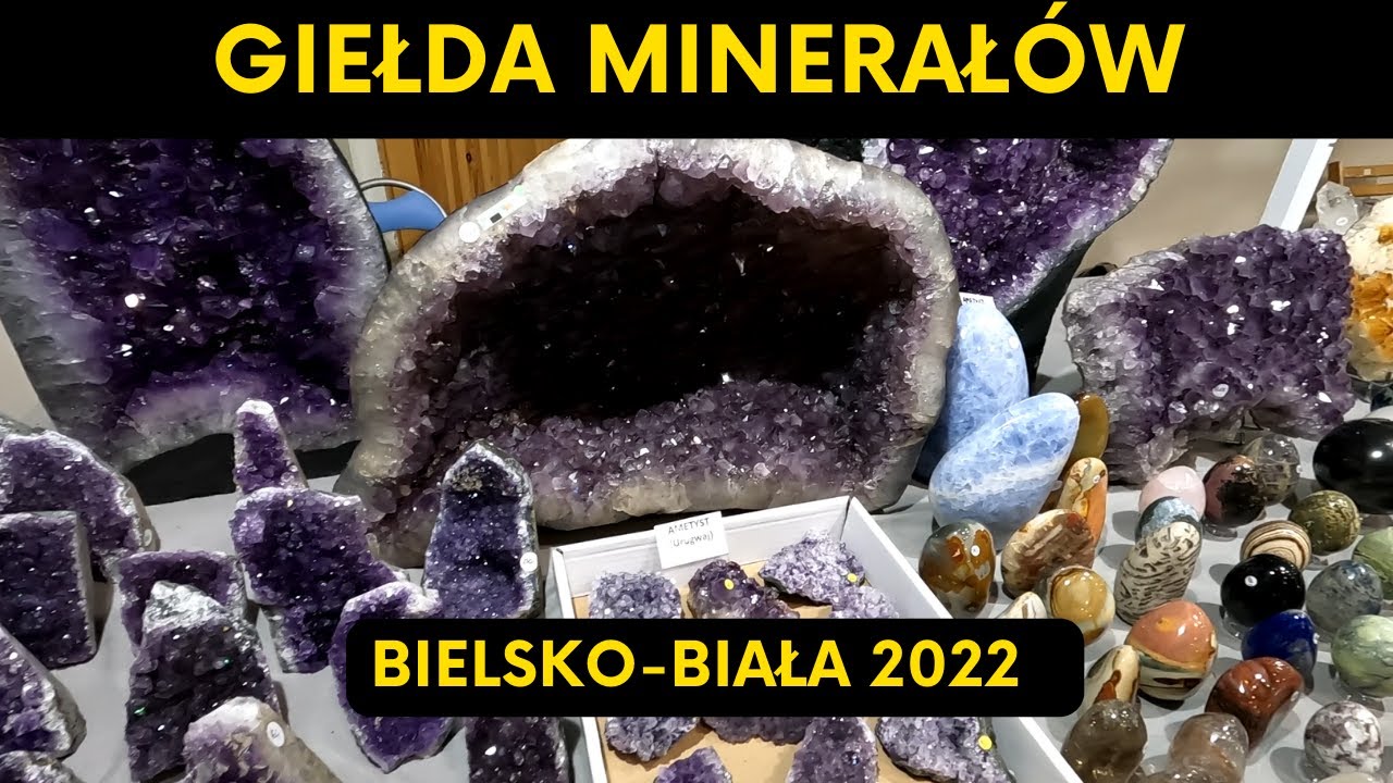 GIEŁDA MINERAŁÓW, BIŻUTERII I SKAMIENIAŁOŚCI 2022 | BIELSKO-BIAŁA | WYSTAWA