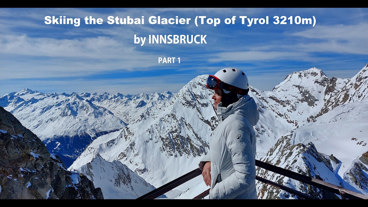 Innsbruck Winter Guide ❄️ Skiing the Stubai Glacier 🇦🇹 | Austria’s Largest Glacier Ski Resort