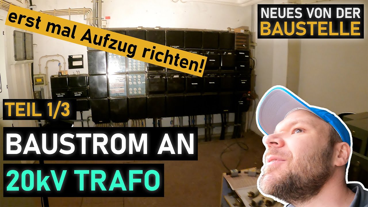 Baustrom am 20 kV-Trafo – Aufzug reanimieren & Kabelsuche im Lostplace | Teil 1