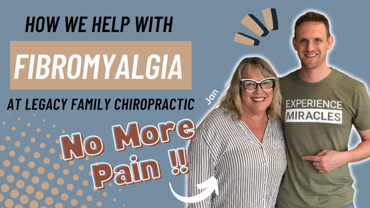 How We Help Solve Fibromyalgia Pain at Legacy Family Chiropractic | Chiropractor in Grand Rapids, MI