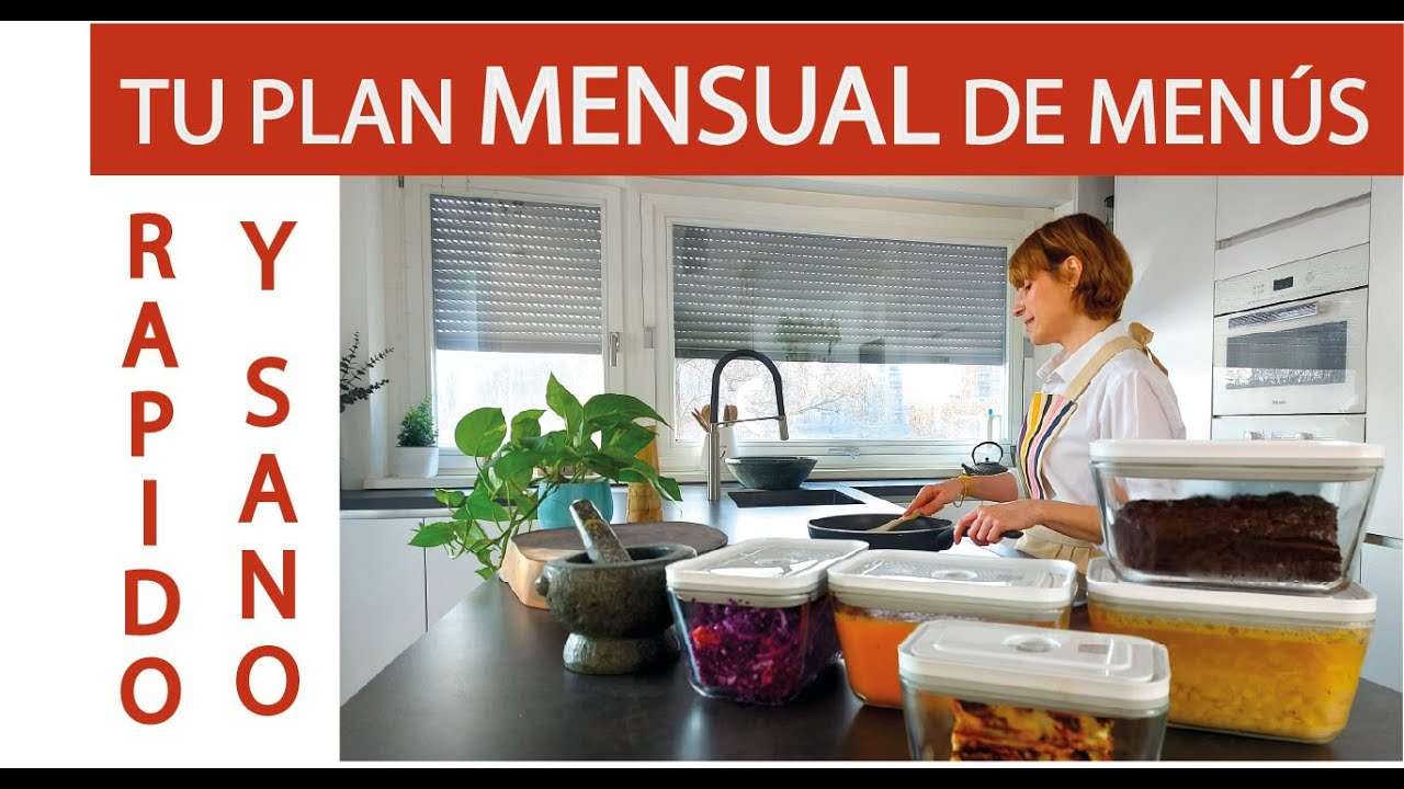 BATCH COOKING SALUDABLE | Menús para todo el mes