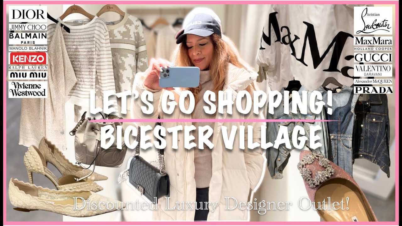 BICESTER VILLAGE | DIOR, Louboutin, Manolo Blahnik, Gucci , Valentino | Luxury Outlet Shopping Vlog