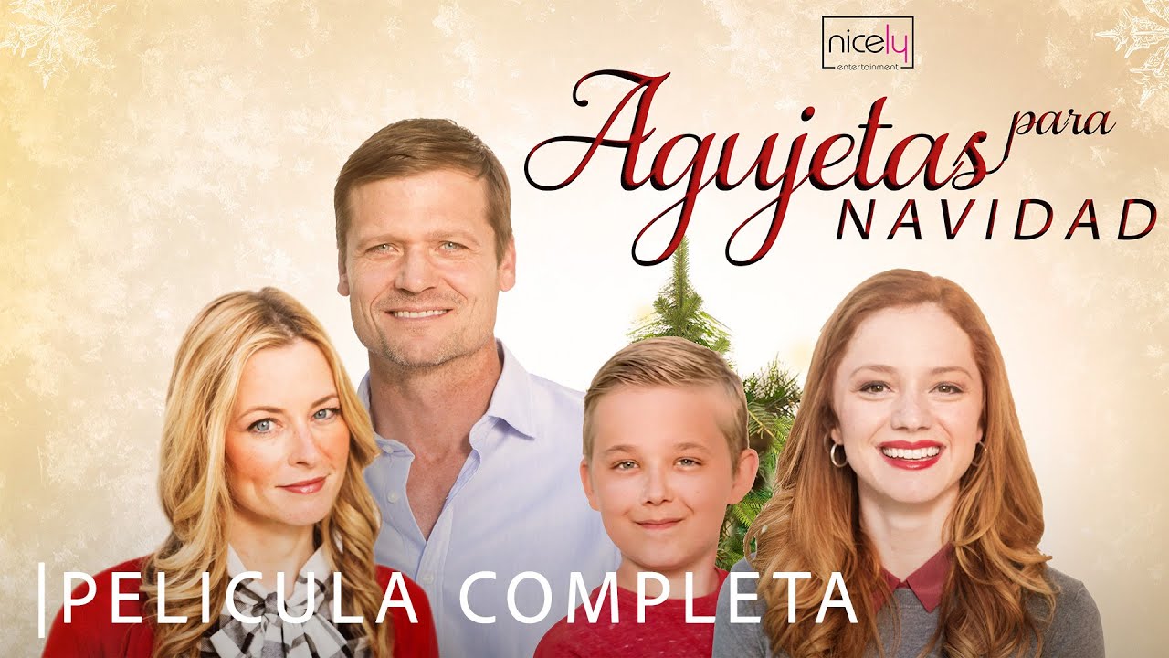 Agujetas para Navidad | Película Navideña Completa