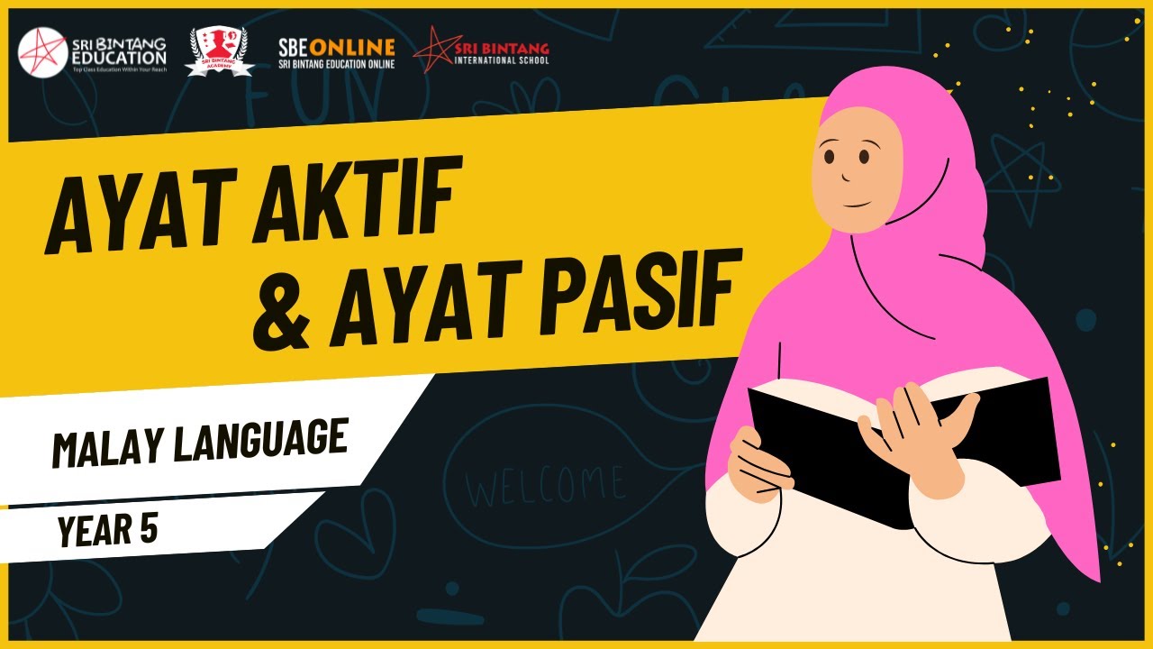 Malay Language Year 5 : Ayat Aktif & Ayat Pasif